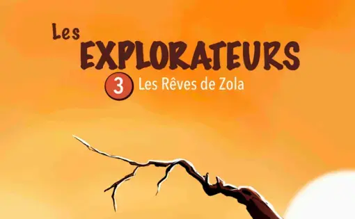 Les Explorateurs 3