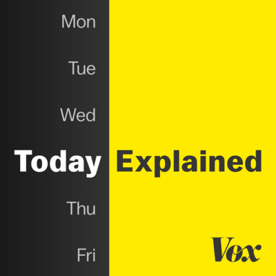 Today Explained podcast thumbnail. Today Explained podcast thumbnail.