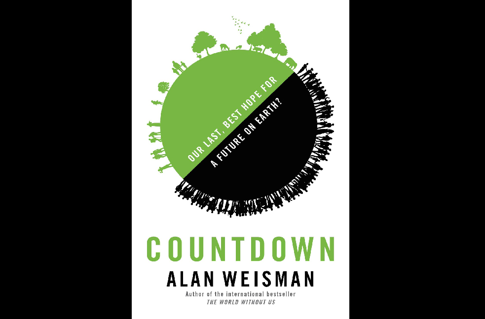 The cover of the book, "Countdown" by Alan Weisman. Image by Little, Brown and Company. Media file: countdown.jpg