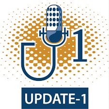 Update-1 Podcast Update-1 Podcast