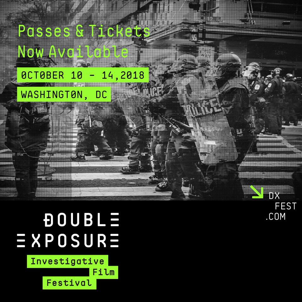 The Double Exposure Investigative Film Festival and Symposium, now in its fourth year, features screenings, workshops, and conversations on the latest investigative films. Image courtesy of the Double Exposure Investigative Film Festival. United States, 2018. The Double Exposure Investigative Film Festival and Symposium, now in its fourth year, features screenings, workshops, and conversations on the latest investigative films. Image courtesy of the Double Exposure Investigative Film Festival. United States, 2018.