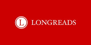 Longreads. Image courtesy of Longreads. United States, 2018. Longreads. Image courtesy of Longreads. United States, 2018.