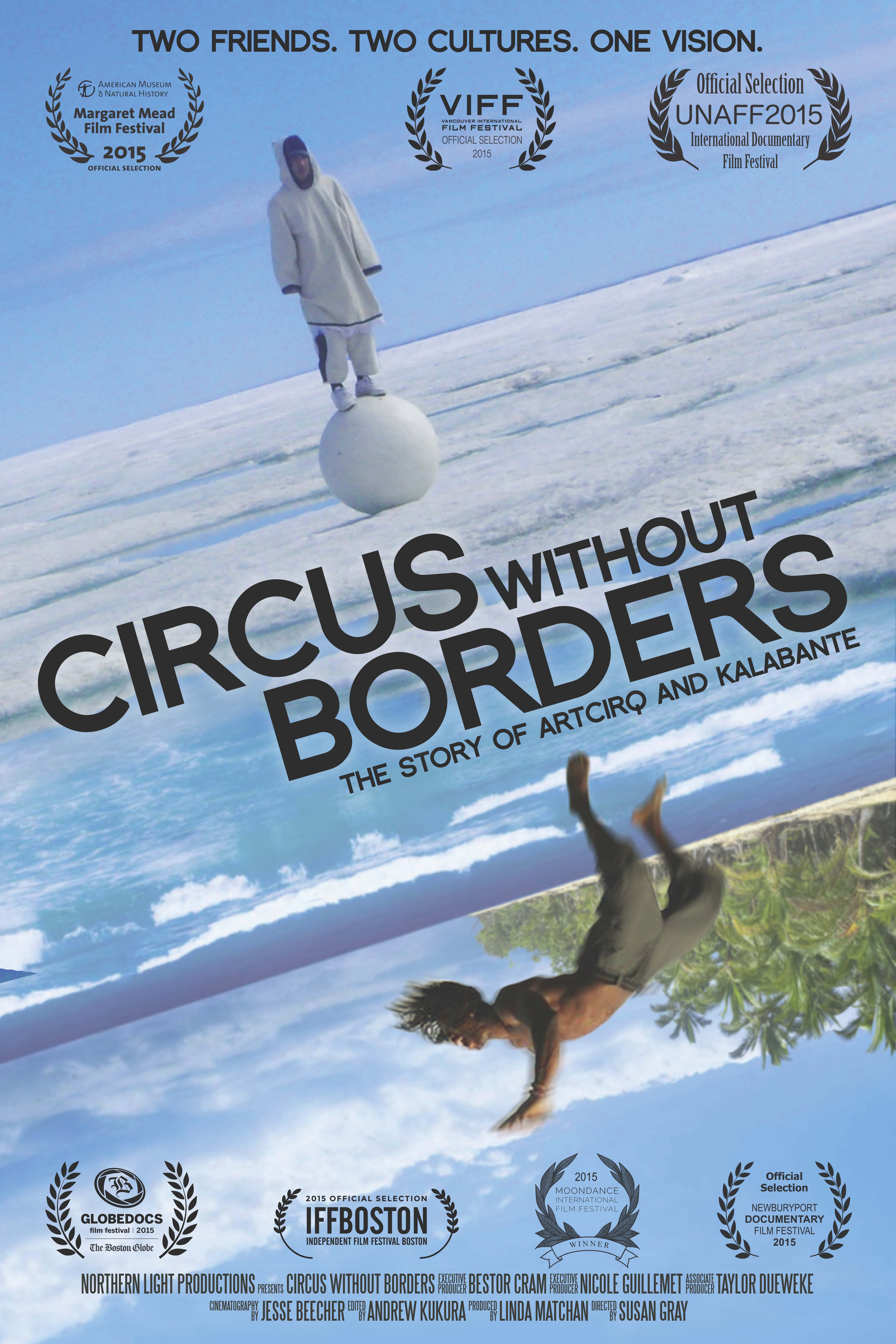 Poster for 'Circus Without Borders,' a film produced by Linda Matchan. 2015. Media file: 7iexnjy.jpg