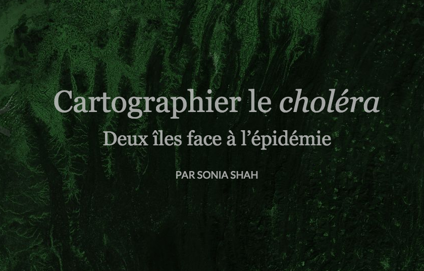 "Mapping Cholera" is now available in French. Media file: screen_shot_2014-11-14_at_2.37.04_pm.png
