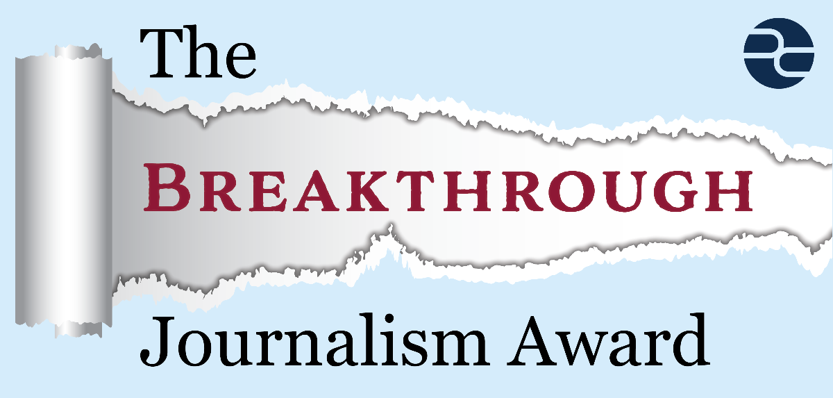 The Breakthrough Journalism Award