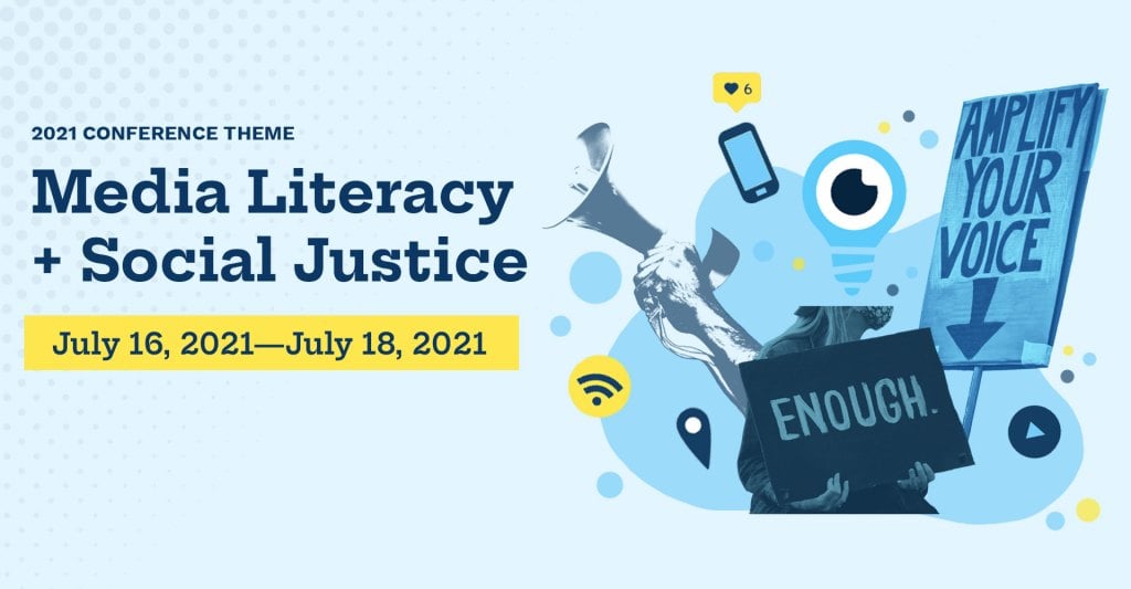 NAMLE 2021 Media Literacy & Social Justice promo graphic.