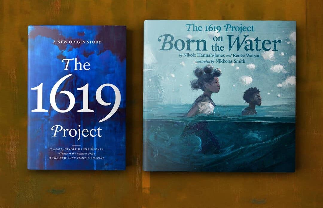 The 1619 Project: A New Origin Story” and “Born on the Water” The 1619 Project: A New Origin Story” and “Born on the Water”