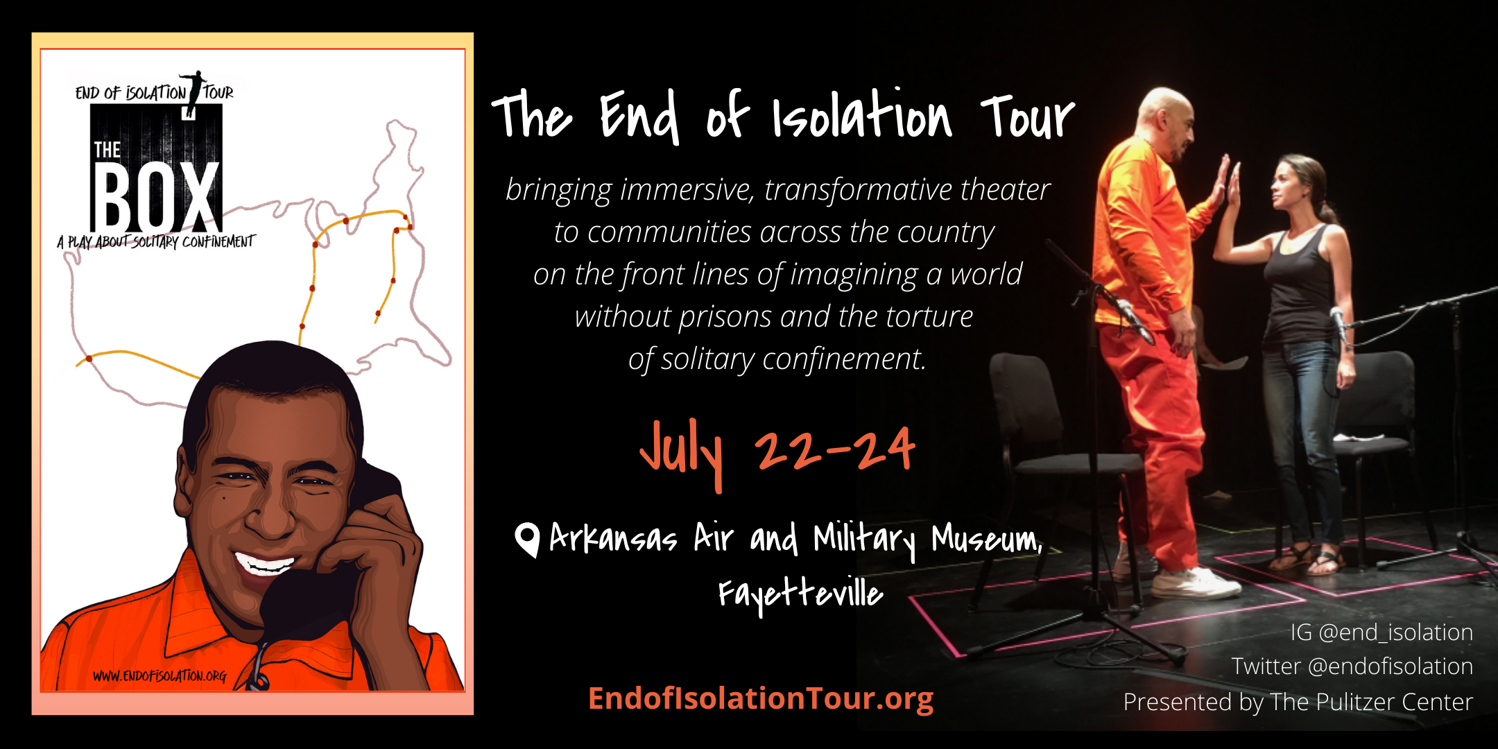 End of Isolation Tour: Fayetteville, AK Graphic announcing 'The Box' End of Isolation performance in Fayetteville, AK