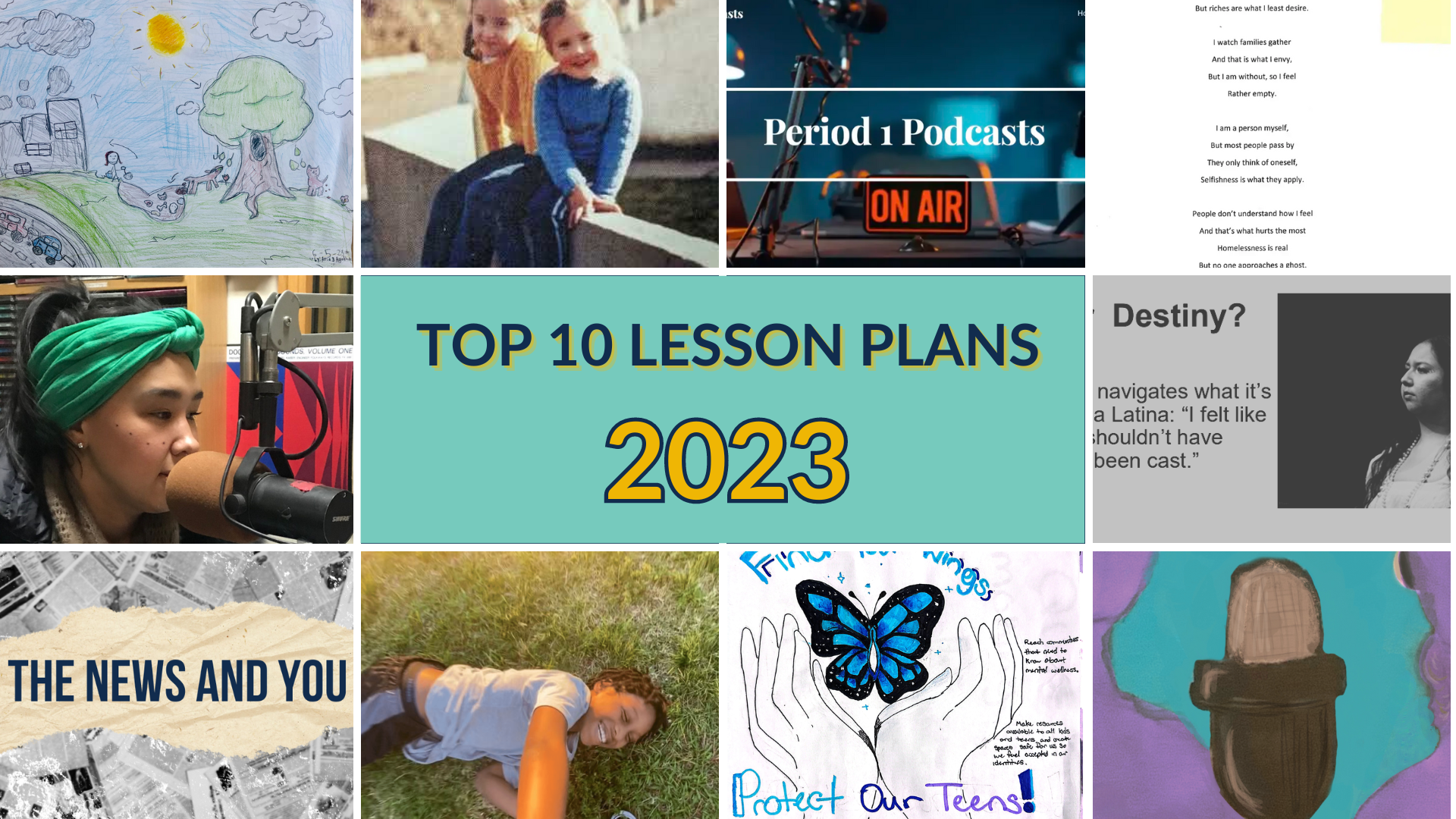 Decorative collage showing images and student work from the year's top lesson plans.