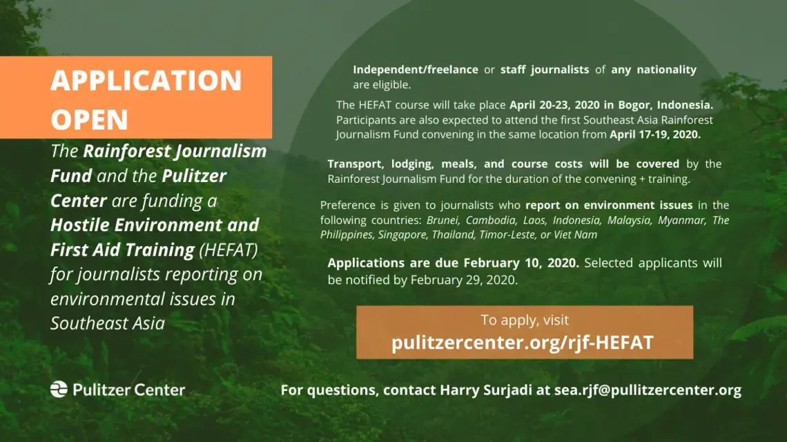 Rainforest Journalism Fund is covering a HEFAT training for journalists in Southeast Asia