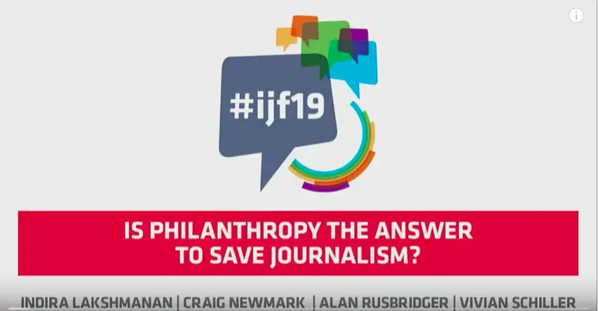 Is Philanthropy the Answer to Save Journalism? Image courtesy of International Journalism Festival. 2019. Is Philanthropy the Answer to Save Journalism? Image courtesy of International Journalism Festival. 2019.