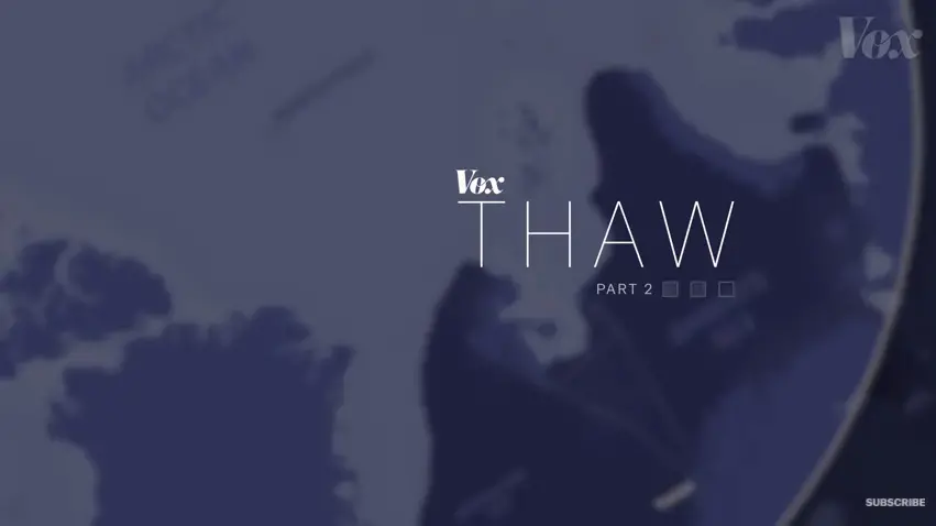 Title screen of "Thaw Part 2." Image by Vox. United States, 2018. Title screen of "Thaw Part 2." Image by Vox. United States, 2018.