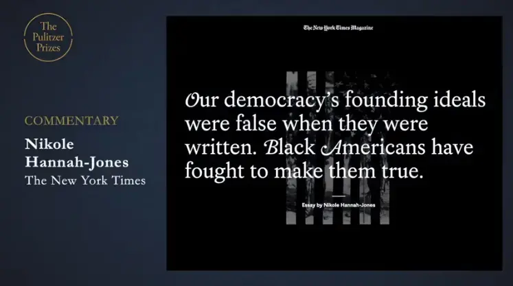 1619 Project wins Pulitzer Prize 1619 Project wins Pulitzer Prize