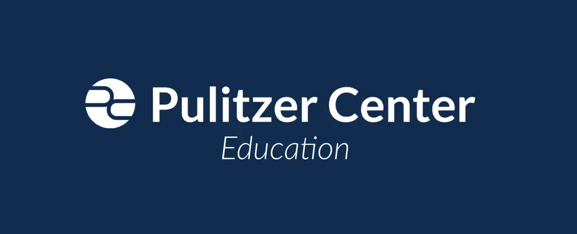 Pulitzer Center Education Pulitzer Center Education