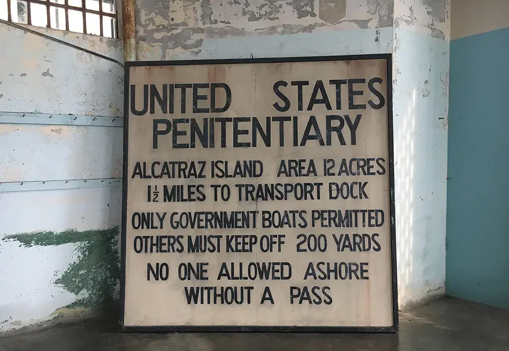 United States Penitentiary sign Alcatraz. Image by Elisa Day / Shutterstock. United States, 2019. United States Penitentiary sign Alcatraz. Image by Elisa Day / Shutterstock. United States, 2019.