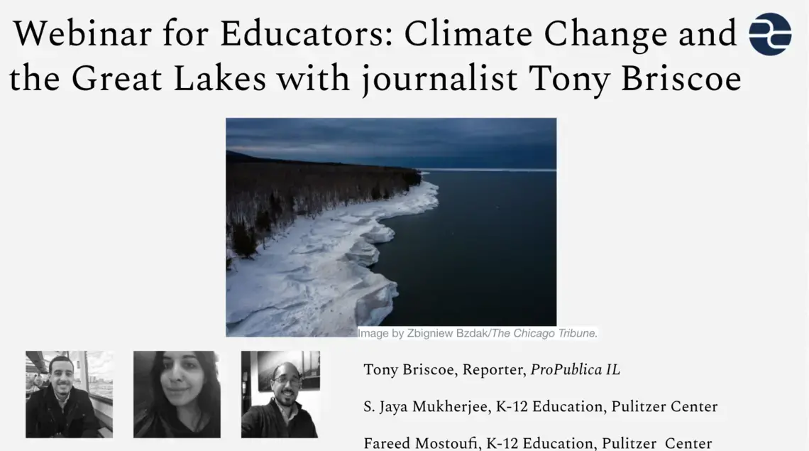 Screenshot from the webinar "Climate Change and the Great Lakes" with journalist Tony Briscoe. United States, 2020. Media file: screen_shot_2020-09-29_at_5.06.25_pm.png