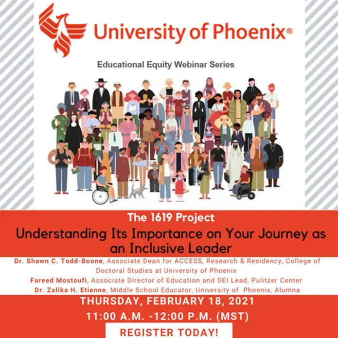 image007.png This image shares the description, date, and panelists for the webinar "The 1619 Project: Understanding Its Importance On Your Journey As An Inclusive Leader"