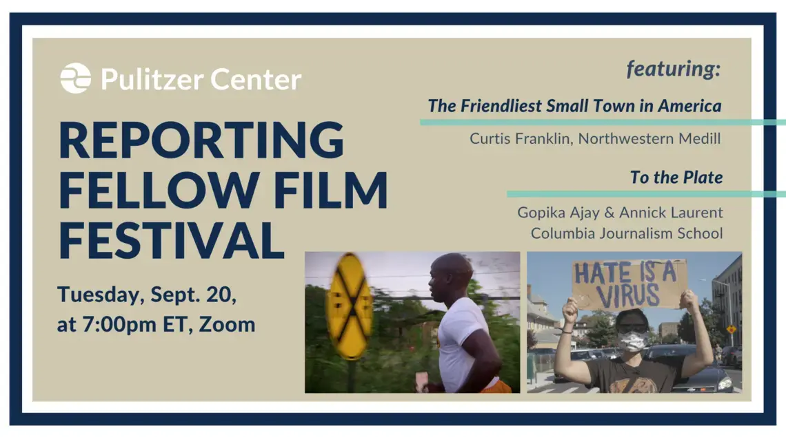 graphic. Reads: Reporting Fellow Film Festival Tuesday September 20 seven o clock eastern via zoom