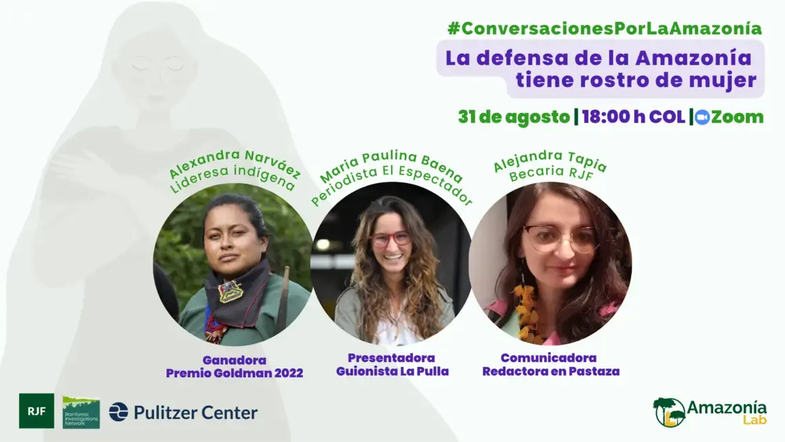 event graphic for La defensa de la Amazonía tiene rostro de mujer