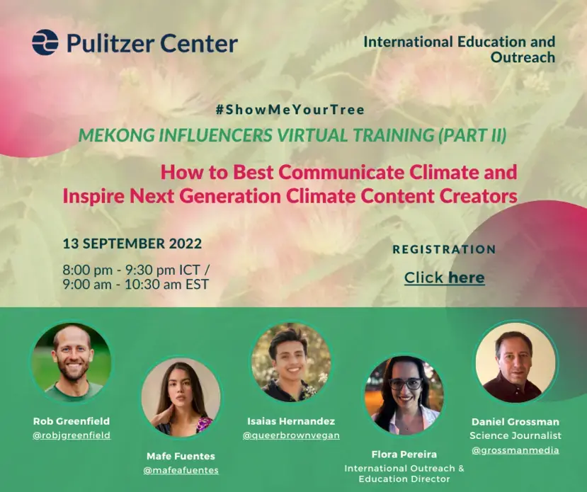 Mekong Influencers training part II.png event graphic for How To Best Communicate Climate and Inspire the Next Generation of Climate Content Creators