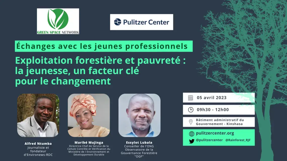 French poster for event: Forêt: en RDC, le bois d’œuvre crée la pauvreté