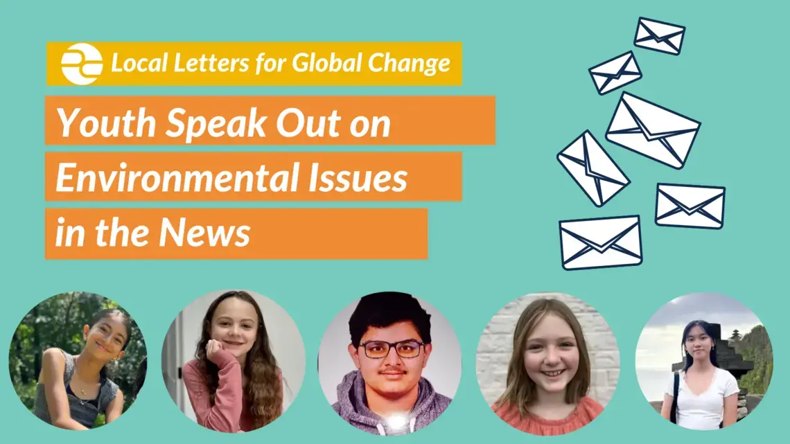 Decorative graphic showing the faces of students who responded to environmental issues in the 2023 Local Letters for Global Change contest.