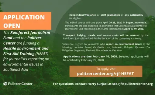 Rainforest Journalism Fund is covering a HEFAT training for journalists in Southeast Asia