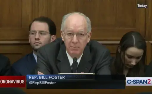 U.S. Representative Bill Foster (D-IL) during the hearing on the coronavirus on March 5. Image courtesy C-SPAN.