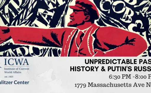 Unpredictable Past: History &amp; Putin's Russia event flier. Image courtesy of Alamy stock photo.