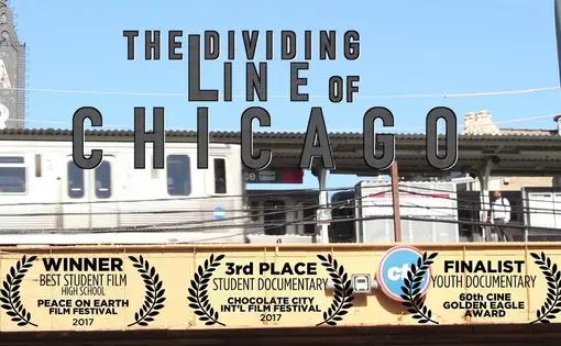 "The Dividing Line of Chicago," a documentary short produced through a partnership between the Pulitzer Center and Free Spirit Media, has been named a finalist for the 60th CINE Golden Eagle Award. Image by Jackson 4 Productions. 2016.