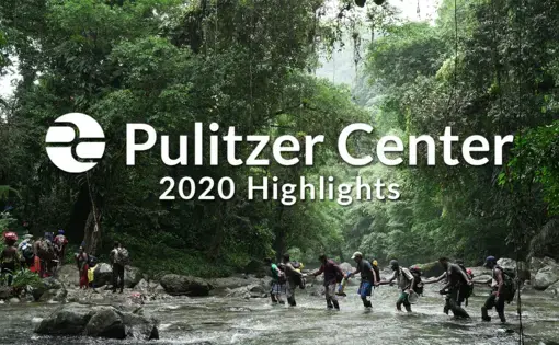 A look back at the Pulitzer Center's 2020 highlights. Background image by Bruno Federico.