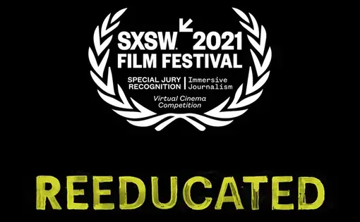 "Reeducated" text in yellow against a black background, with SXSW award logo at the top