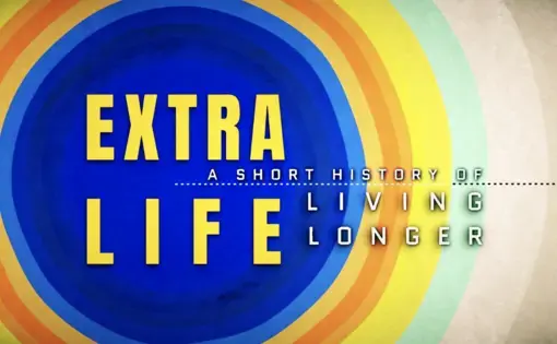 Extra Life: A Short History of Living Longer