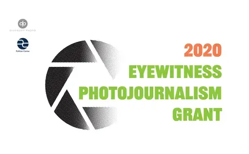 2020 Eyewitness Photojournalism Grant. Diversify Photo. Pulitzer Center.