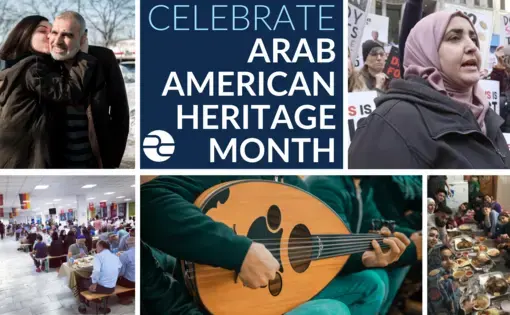Arab American Heritage Month graphic
