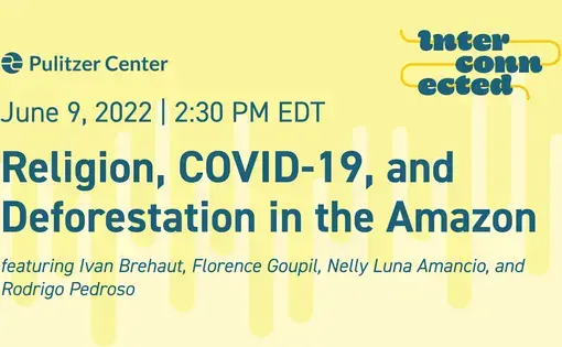 Religion, COVID-19, and Deforestation in the Amazon