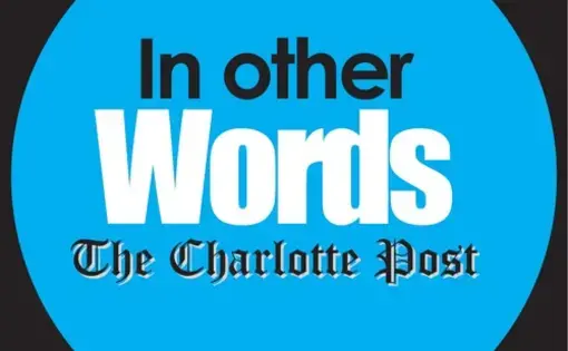 In Other Words The Charlotte Post