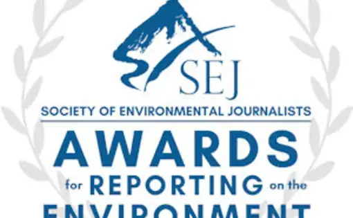 SEJ Awards for Reporting on the Environment