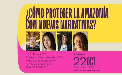 ¿Cómo proteger la Amazonía con nuevas narrativas?