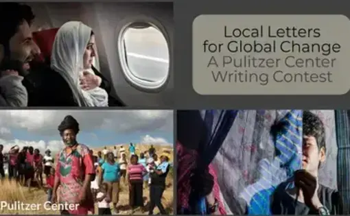 Local Letters for Global Change: A Pulitzer Center Writing Contest