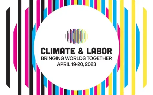 Climate &amp; Labor: Bringing Worlds Together