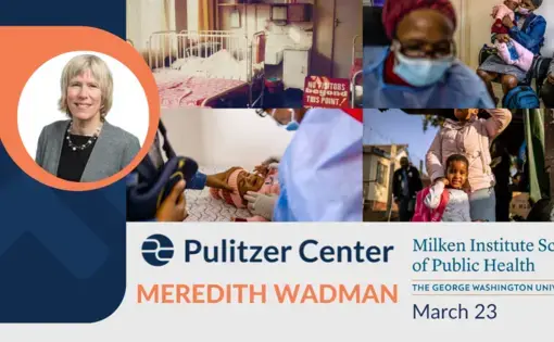 Meredith Wadman at George Washington University Milken Institute School of Public Health