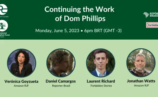 "Continuing the work of Dom Phillips" webinar