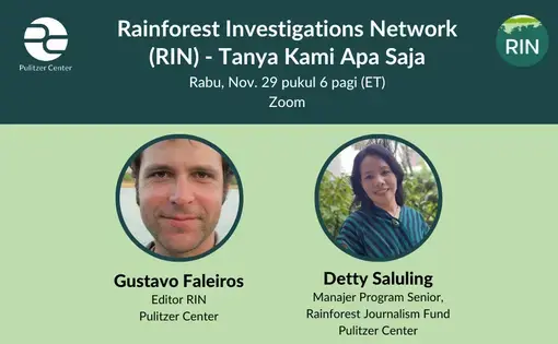 Rainforest Investigations Network (RIN) - Tanya Kami Apa Saja poster acara