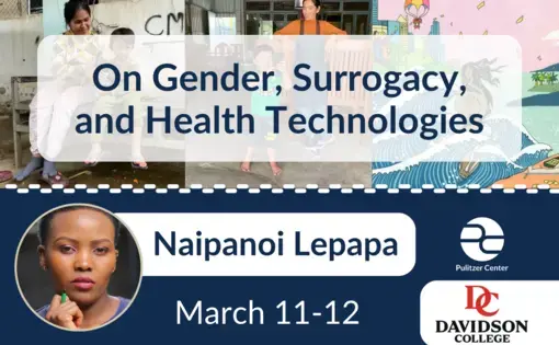 On Gender, Surrogacy, and Health Technologies: Naipanoi Lepapa at Davidson College