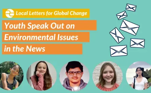 Decorative graphic showing the faces of students who responded to environmental issues in the 2023 Local Letters for Global Change contest.