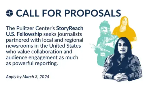 Call for Proposals StoryReach U.S. Fellowship