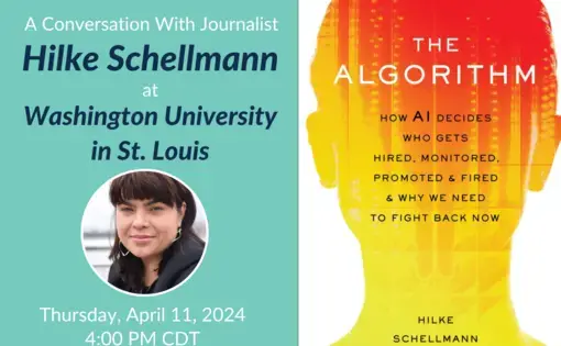 A Conversation with journalist Hilke Schellmann at Washington University in St. Louis