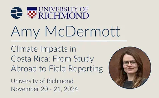Climate Impacts in Costa Rica: Amy McDermott at University of Richmond