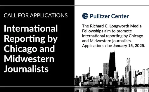 call for applications: Richard C Longworth Media Fellowship